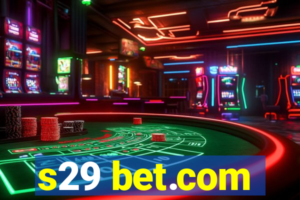 s29 bet.com